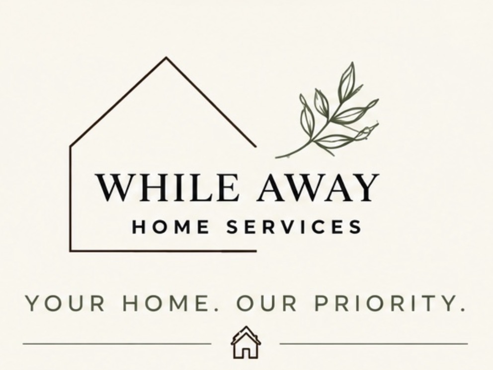 While Away Home Services